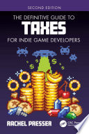 The definitive guide to taxes for indie game developers  /