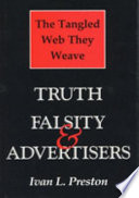 The tangled web they weave : truth, falsity & advertisers.