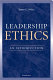 Leadership ethics : an introduction /