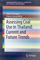 Assessing coal use in Thailand : current and future trends /