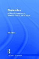 Stepfamilies : a global perspective on research, policy, and practice /