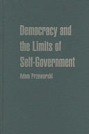 Democracy and the limits of self-government /