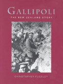 Gallipoli : the New Zealand story /