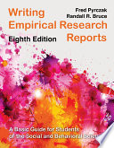 Writing empirical research reports : a basic guide for students of the social and behavioral sciences /