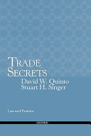 Trade secrets : law and practice /