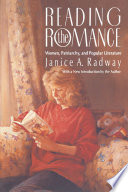 Reading the romance : women, patriarchy, and popular literature /