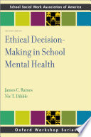 Ethical decision-making in school mental health /