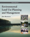 Environmental land use planning and management /