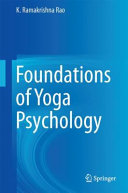Foundations of yoga psychology /