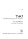 Tao : the Chinese philosophy of time and change /