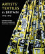 Artists' textiles in Britain, 1945-1970 : a democratic art /