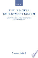 The Japanese employment system : adapting to a new economic environment /