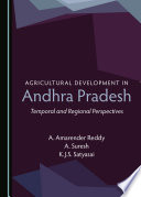 Agricultural development in Andhra Pradesh : temporal and regional perspectives /