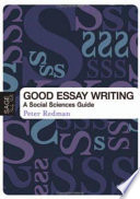 Good essay writing : a social sciences guide /