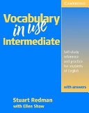 Vocabulary in use : intermediate : self-study reference and practice for students of North American English with answers /