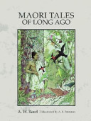 Māori tales of long ago /