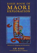 Reed book of Māori exploration : stories of voyage and discovery /