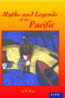 Myths and legends of the Pacific /