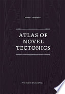 Atlas of novel tectonics /
