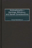 Multinationality : earnings, efficiency, and market considerations /