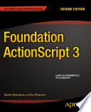 Foundation ActionScript 3 /