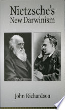 Nietzsche's new Darwinism /