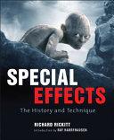 Special effects : the history and technique /