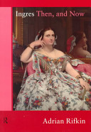 Ingres then, and now /