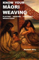 Know your Māori weaving /