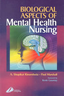 Biological aspects of mental health nursing /