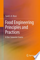 Food engineering principles and practices : a one-semester course /