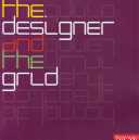 The designer and the grid /