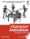 Character animation : 2D skills for better 3D /