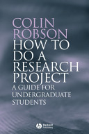 How to do a research project : a guide for undergraduate students /