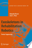 Exoskeletons in rehabilitation robotics : tremor suppression /