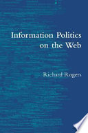 Information politics on the Web /