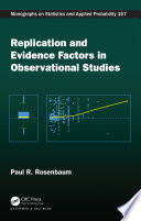 Replication and evidence factors in observational studies /
