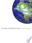 The follies of globalisation theory : polemical essays /