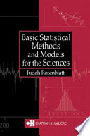 Basic statistical methods and models for the sciences /