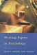 Writing papers in psychology : a student guide /