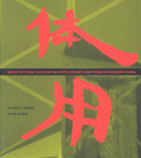 Architectural encounters with essence and form in modern China /