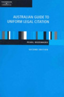 Australian guide to uniform legal citation /