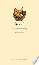 Bread : a global history /