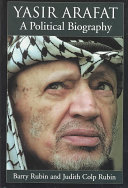 Yasir Arafat : a political biography /