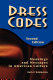 Dress codes : meanings and messages in American culture /