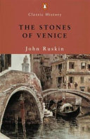 The stones of Venice /