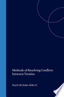 Methods of resolving conflicts between treaties /