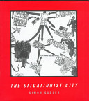 The situationist city /