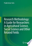 Research methodology : a guide for researchers in agricultural science, social science and other related fields /