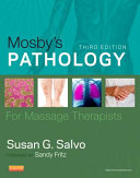Mosby's pathology for massage therapists /